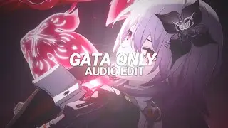 Gata only ( dscvr/tiktok full version ) - floymenor (edit audio)