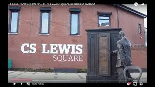 Leave Today | EPS 06 - C. S. Lewis Square in Belfast, Ireland