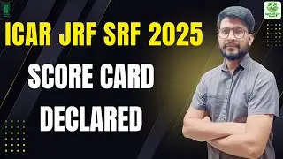 ICAR JRF SRF 2025 Score Card Out | Check Your Marks Now! 🚀