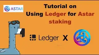 Учебное пособие по использованию Ledger для стейкинга Astar в Polkadot