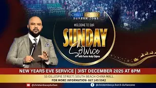 SUNDAY SERVICE WITH PASTOR ANDY CHIJENA -- 28/12/2025