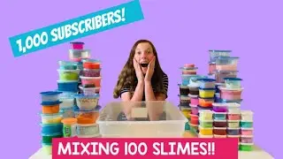 MIXING 100 SLIMES INTO A GIANT SLIME SMOOTHIE!! 1,000 Subscriber Special!!
