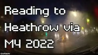 Christmas Travel GARMIN Reading to  London Heathrow Airport via M4 37 mins HD 2022