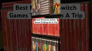 Best Nintendo Switch Games To Bring On A Trip