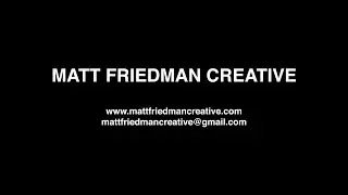 MATT FRIEDMAN REEL 2020