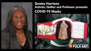 Denise Harrison: Covid 19 Masks