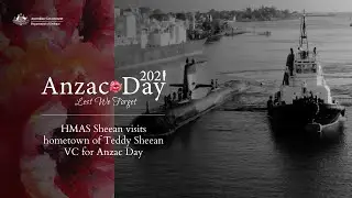 HMAS Sheean visits hometown of Teddy Sheean VC for Anzac Day