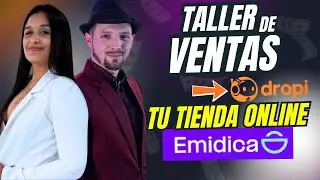 TALLER DE ECOMMERCE DESDE 0- HACIENDO FUNCIONAR MI TIENDA DE EMIDICA