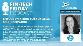 FinTech Friday 39: Airline Loyalty Miles - Still Innovating