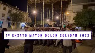 1º Ensayo Mayor Dolor en su Soledad de Córdoba - 2022
