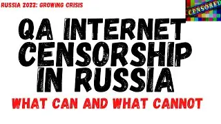 INTERNET CENSORSHIP IN RUSSIA TODAY