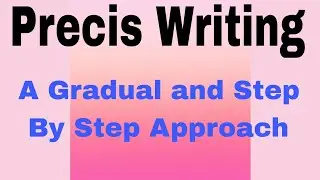 Precis Writing