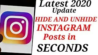 How to temporary hide Instagram posts 2020 hide unhide Insta pics without losing likes 2020 update