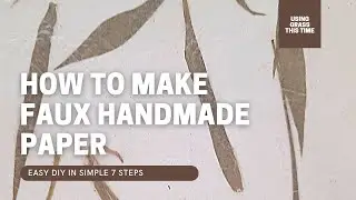 How to make Faux Handmade paper with Grass?(DIY)  || 7 easy steps !