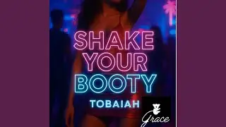 Shake your Booty