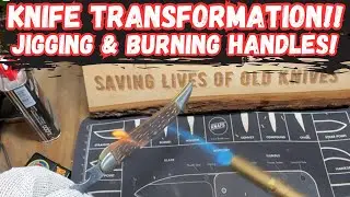 Knife Transformation: Jigging and Burning Camillus Knife Handles!
