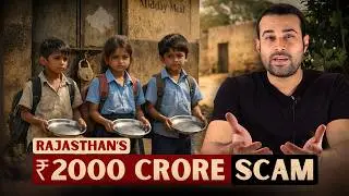 Inside Rajasthan's Midday Meal Fraud | Hungry children, Fake invoices and ₹2000 crore gone