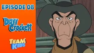 Davy Crockett - Épisode 08 - Le trésor des Creeks