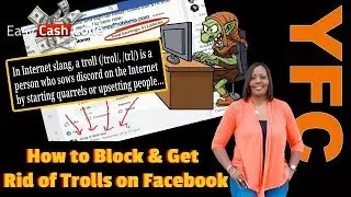 Easy Cash Code Training | Facebook Marketing How to Block & Get Rid of Online Internet Trolls