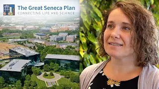 Great Seneca Plan: Connecting Life and Science Update