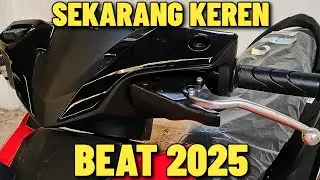 BEAT 2025 TERBARU SUDAH DATANG TAMPILAN JADI SEKEREN INI VERSI YANG KAMU TUNGGU VARIAN WARNA TERBAIK