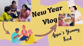 NEW YEAR VLOG | GAMES | APPAS SPECIAL FOOD