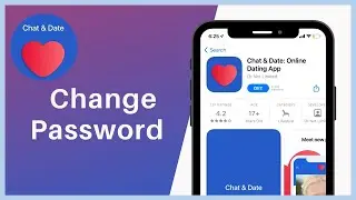 How To Change Chat and Date Password | Chat & Date Dating App