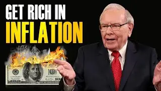 Warren Buffett Explains How to Make Profits From Inflation