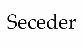 How to Pronounce Seceder