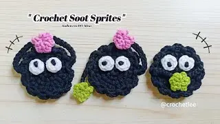 Crochet Soot Sprites| Halloween DIY Ideas| Fast and Easy Crochet