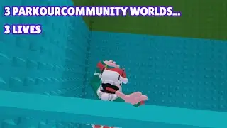 I have to beat 3 PARKOUR CW with 3 LIVES or I donate 500 buttcoins...