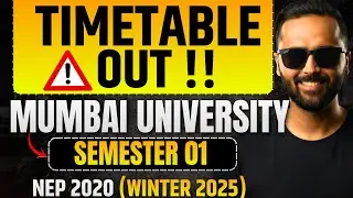 Mumbai University Timetable OUT ⚠️ | Semester 01 | NEP 2020 (Winter 2025) | Pradeep Giri Sir