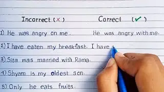Find errors in sentences | Change the incorrect sentences into correct sentences.