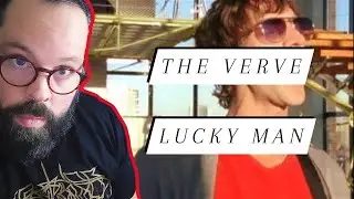 WHAT MAKES A LUCKY MAN? The Verve 
