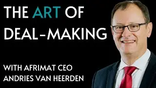 The art of deal-making &ndash; Afrimat&rsquo;s Andries van Heerden