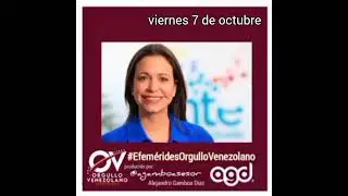 CURADAS - Efem&eacute;rides Orgullo Venezolano | Viernes 7 de octubre de 2022