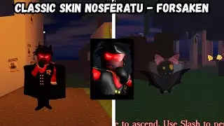 NEW NOSFERATU SKIN! - Classic Nosferatu - Forsaken Update