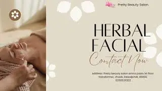 Natural Herbal Facial Treatment Salon And Training Center In Rawalpindi & Islamabad