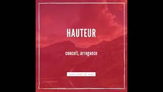 Hauteur. Never Short of Words. Words for a better Vocabulary. How to Pronounce. #Shorts