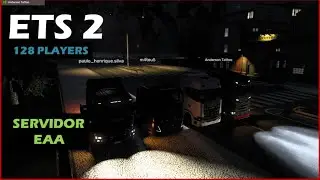 🔴SABADOU NO SERVIDOR OFICIAL MAPA EAA  - Euro Truck Simulator 2 ONLINE🔴