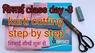 Kurti cutting class day-3#kurti front back complete cutting