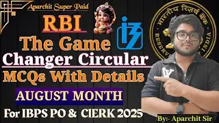 RBI #The Game Changer Circular August Month MCQs Details With Facts for IBPS PO & CLERK  2025