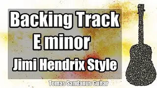 All Along The Watchtower Solo Backing Track in E minor - Jimi Hendrix Classic Rock Guitar Backtrack