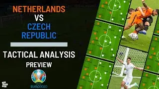 Netherlands's Tactical Analysis Preview | Dumfries and De Jong to derail the Czechs&rsquo; campaign