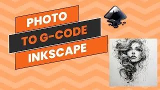 Girl photo to G-code using inkscape  software