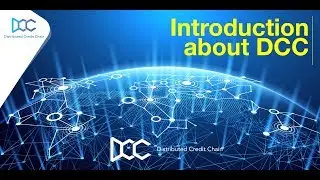Introduction about DCC - Distributed Credit Chain