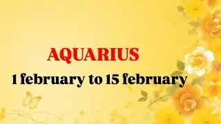 AQUARIUS ♒️ ~ fist half of February 2026 1 Feb to 15 Feb #hinditarot #aquarius #february2026 #tarot