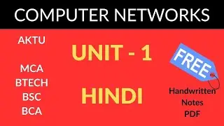 Computer Networks | Unit-1 Full | Hindi | BTech MCA BCA BSC MTech | AKTU