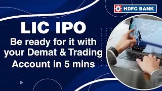 LIC IPO &ndash; be ready for it with your Demat & Trading Account in 5 mins!