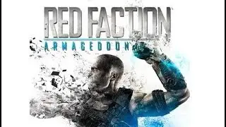 Red Faction: Armageddon; Part 4, Bastion Water & Power